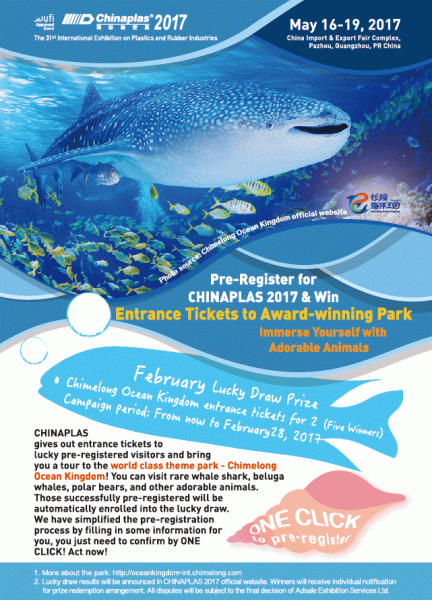 Chinaplas 2017 Prizes for Pre-Registration in 30 Seconds