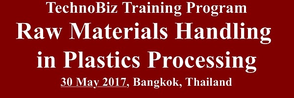 TechnoBiz Training Program Raw Materials Handling in Plastics Processing