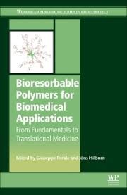 Release of Bioresorbable Polymers and their Biomedical Applications Announcement